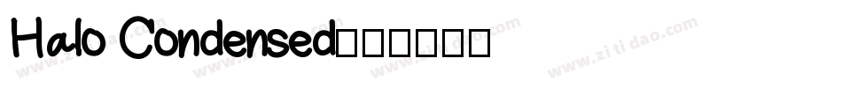 Halo Condensed字体转换